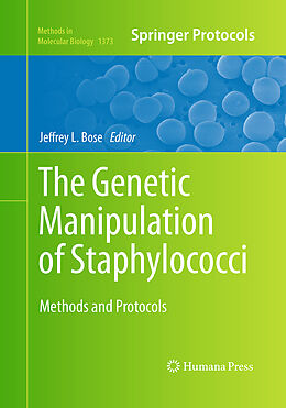 Kartonierter Einband The Genetic Manipulation of Staphylococci von 