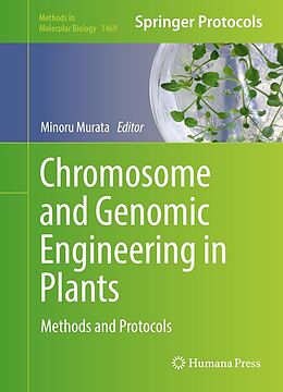 E-Book (pdf) Chromosome and Genomic Engineering in Plants von 