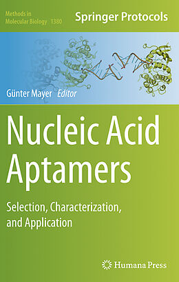 Kartonierter Einband Nucleic Acid Aptamers von 