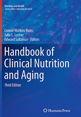 Kartonierter Einband Handbook of Clinical Nutrition and Aging von 
