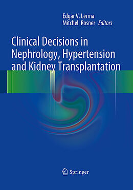 Kartonierter Einband Clinical Decisions in Nephrology, Hypertension and Kidney Transplantation von 