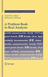 Kartonierter Einband A Problem Book in Real Analysis von Asuman G. Aksoy, Mohamed A. Khamsi