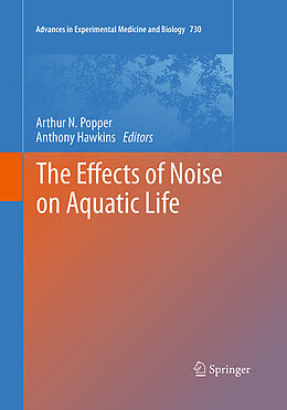 Couverture cartonnée The Effects of Noise on Aquatic Life de 