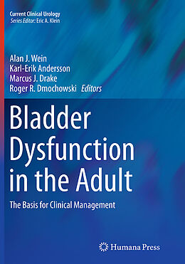 Couverture cartonnée Bladder Dysfunction in the Adult de 