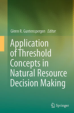 Couverture cartonnée Application of Threshold Concepts in Natural Resource Decision Making de 