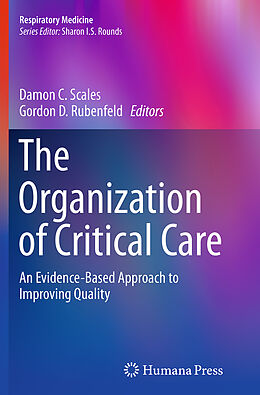 Couverture cartonnée The Organization of Critical Care de 