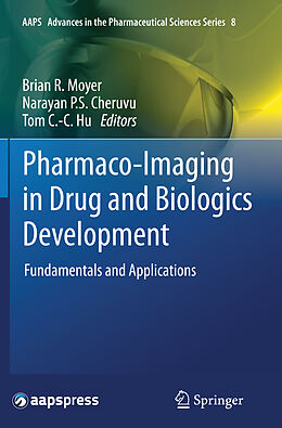 Couverture cartonnée Pharmaco-Imaging in Drug and Biologics Development de 