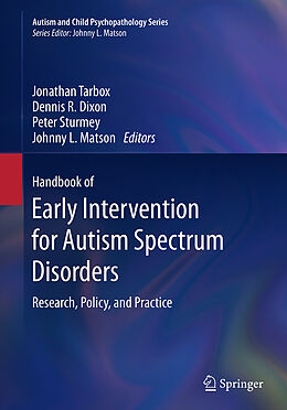 Couverture cartonnée Handbook of Early Intervention for Autism Spectrum Disorders de 