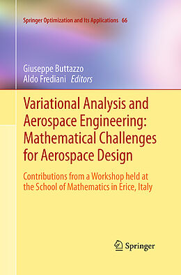 Couverture cartonnée Variational Analysis and Aerospace Engineering: Mathematical Challenges for Aerospace Design de 