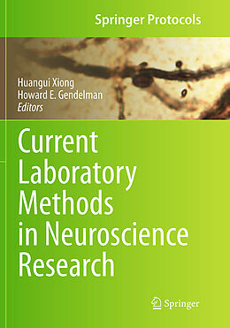 Kartonierter Einband Current Laboratory Methods in Neuroscience Research von 