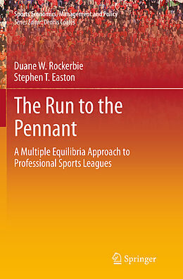 Couverture cartonnée The Run to the Pennant de Duane W Rockerbie, Stephen T Easton