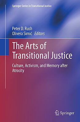 Couverture cartonnée The Arts of Transitional Justice de 