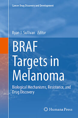 Kartonierter Einband BRAF Targets in Melanoma von 