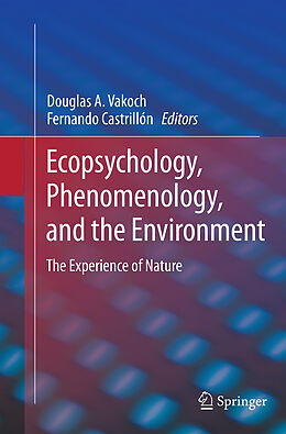 Couverture cartonnée Ecopsychology, Phenomenology, and the Environment de 