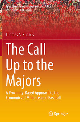 Couverture cartonnée The Call Up to the Majors de Thomas A. Rhoads