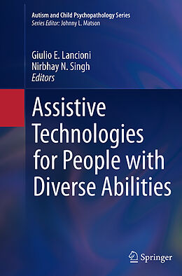 Couverture cartonnée Assistive Technologies for People with Diverse Abilities de 