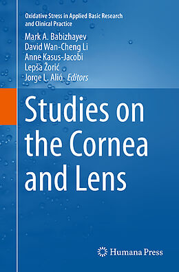 Couverture cartonnée Studies on the Cornea and Lens de 