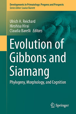 Fester Einband Evolution of Gibbons and Siamang von 