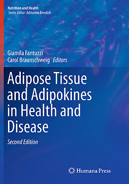 Couverture cartonnée Adipose Tissue and Adipokines in Health and Disease de 