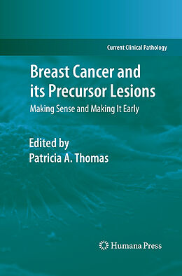 Kartonierter Einband Breast Cancer and its Precursor Lesions von 