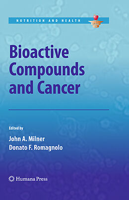 Couverture cartonnée Bioactive Compounds and Cancer de 