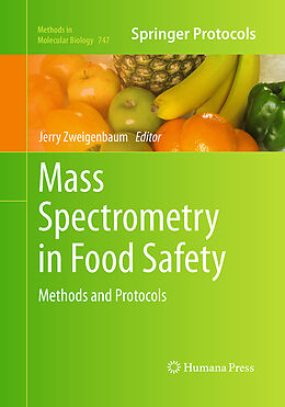 Kartonierter Einband Mass Spectrometry in Food Safety von 