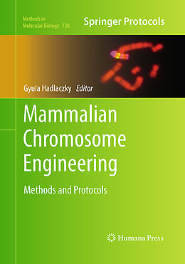 Kartonierter Einband Mammalian Chromosome Engineering von 