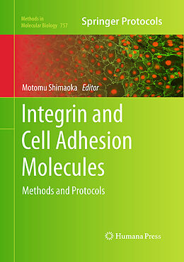 Kartonierter Einband Integrin and Cell Adhesion Molecules von 