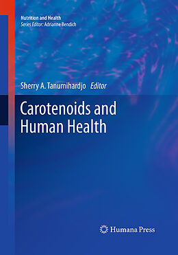 Couverture cartonnée Carotenoids and Human Health de 