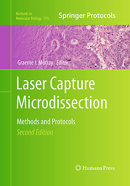 Kartonierter Einband Laser Capture Microdissection von 