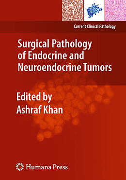 Couverture cartonnée Surgical Pathology of Endocrine and Neuroendocrine Tumors de 