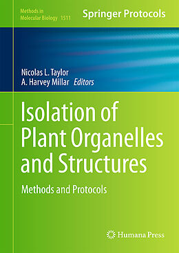 Fester Einband Isolation of Plant Organelles and Structures von 