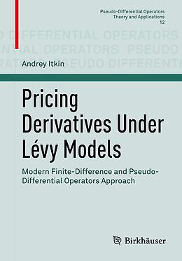 E-Book (pdf) Pricing Derivatives Under Lévy Models von Andrey Itkin