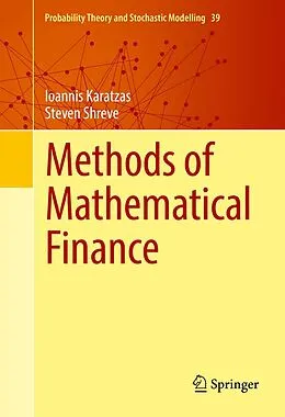 E-Book (pdf) Methods of Mathematical Finance von Ioannis Karatzas, Steven Shreve