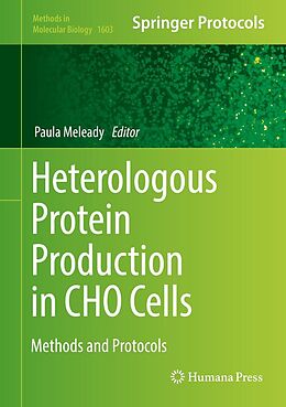 E-Book (pdf) Heterologous Protein Production in CHO Cells von 