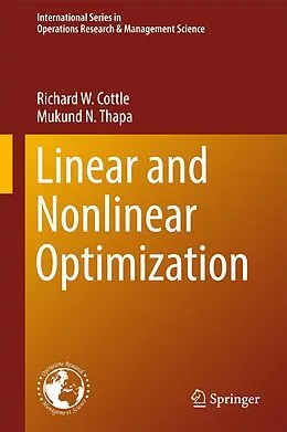 E-Book (pdf) Linear and Nonlinear Optimization von Richard W. Cottle, Mukund N. Thapa