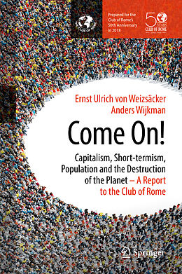 Livre Relié Come On! de Anders Wijkman, Ernst Ulrich von Weizsäcker