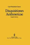 E-Book (pdf) Disquisitiones Arithmeticae von Carl Friedrich Gauss, William C. Waterhouse