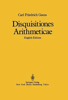 E-Book (pdf) Disquisitiones Arithmeticae von Carl Friedrich Gauss, William C. Waterhouse