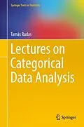 E-Book (pdf) Lectures on Categorical Data Analysis von Tamás Rudas