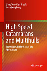 eBook (pdf) High Speed Catamarans and Multihulls de Liang Yun, Alan Bliault, Huan Zong Rong