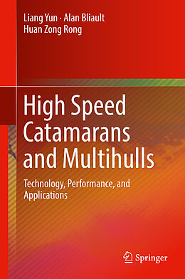 eBook (pdf) High Speed Catamarans and Multihulls de Liang Yun, Alan Bliault, Huan Zong Rong