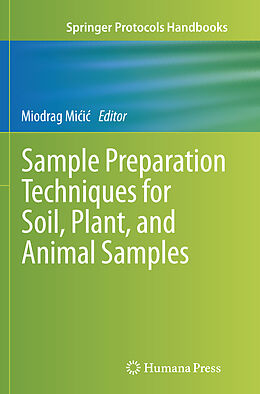 Kartonierter Einband Sample Preparation Techniques for Soil, Plant, and Animal Samples von 