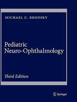 Couverture cartonnée Pediatric Neuro-Ophthalmology de Michael C. Brodsky
