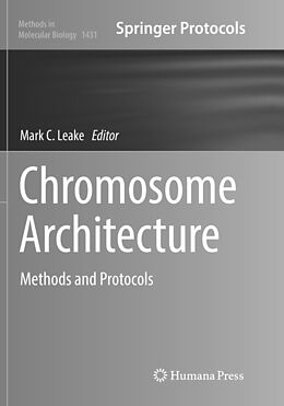 Kartonierter Einband Chromosome Architecture von 