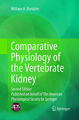 Couverture cartonnée Comparative Physiology of the Vertebrate Kidney de William H. Dantzler