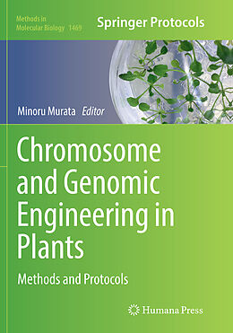 Kartonierter Einband Chromosome and Genomic Engineering in Plants von 
