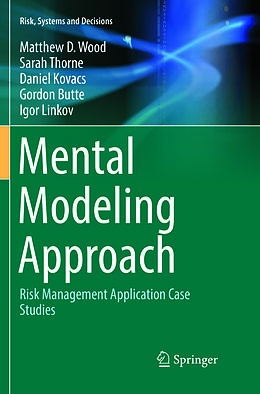 Couverture cartonnée Mental Modeling Approach de Matthew D. Wood, Sarah Thorne, Igor Linkov