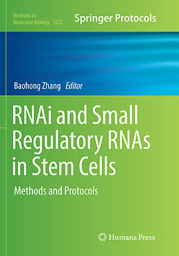 Kartonierter Einband RNAi and Small Regulatory RNAs in Stem Cells von 