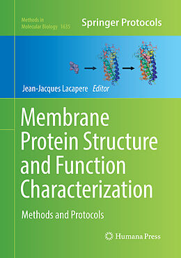 Kartonierter Einband Membrane Protein Structure and Function Characterization von 